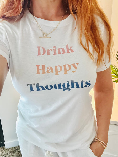 Drink Happy Thoughts