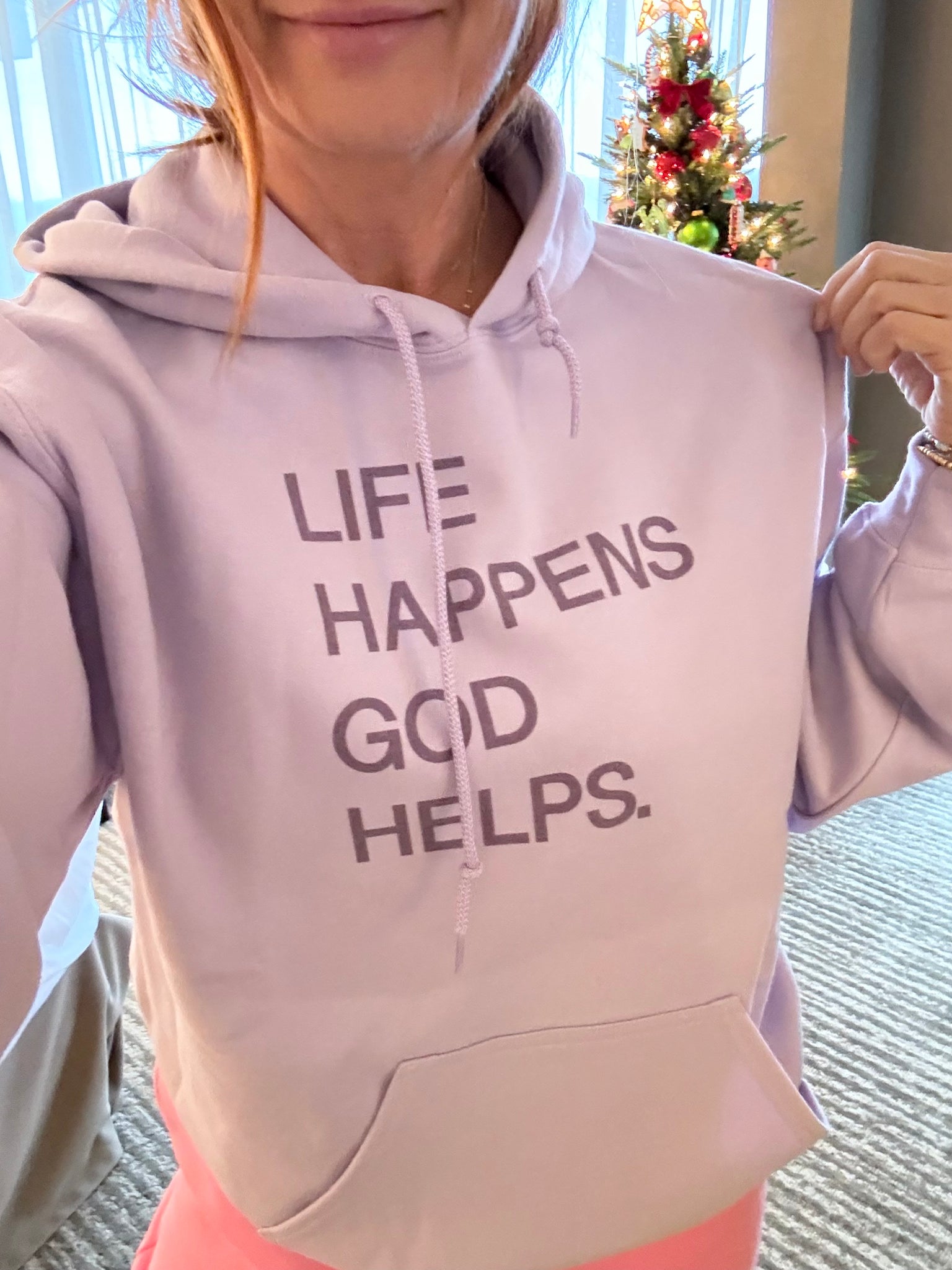 Life Happens God Helps Hoodie
